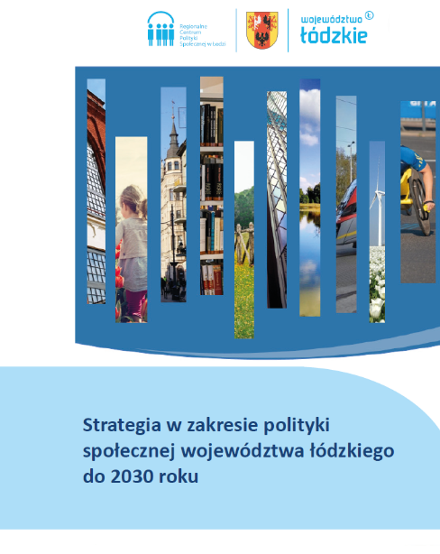 Strategia w zakresie polityki społecznej województwa łódzkiego do 2030 roku