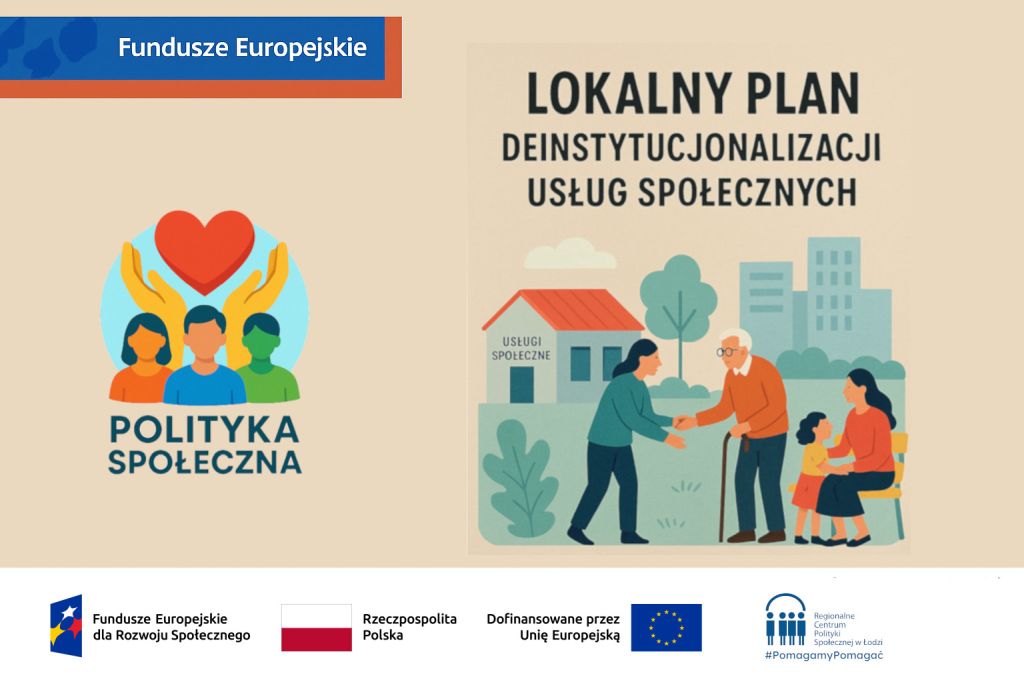 Lokalny Plan Deinstytucjonalizacji Usług Społecznych